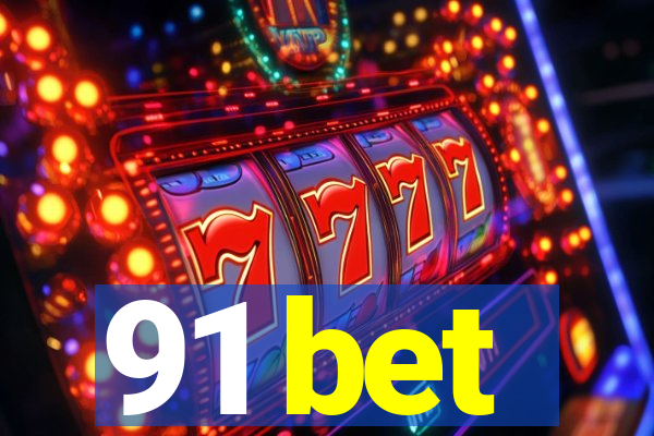 91 bet